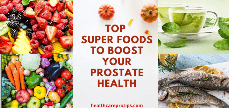 Top Super Foods to Boost Your Prostate Health